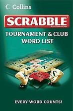 Collins Scrabble Tournament and Club Word List  Book, Boeken, Verzenden, Gelezen, Not specified