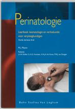 Perinatologie / Zorg Rondom 9789031338979, Boeken, Verzenden, Gelezen, M.L. Moore