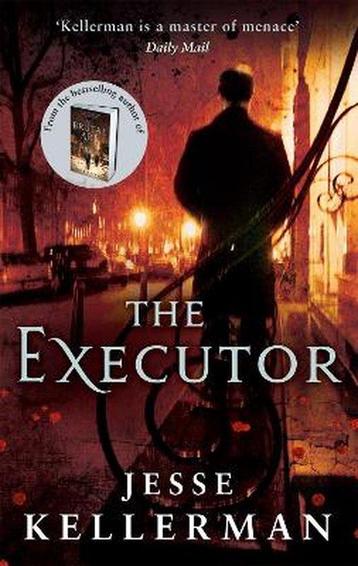 Executor 9780751540291 Jesse Kellerman, Verzenden, Jesse Kellerman