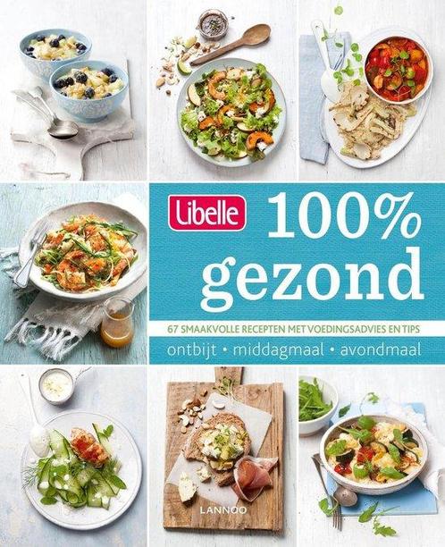Libelle 100% gezond 9789401424356, Livres, Livres de cuisine, Envoi
