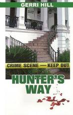 Hunters Way 9781594930188, Gerri Hill, Verzenden