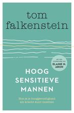 Hoogsensitieve mannen - Tom Falkenstein - 9789400509948 - Pa, Boeken, Esoterie en Spiritualiteit, Verzenden, Nieuw