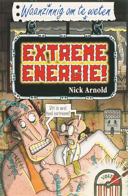 Extreme energie / Waanzinnig om te weten 9789020605365, Boeken, Kinderboeken | Jeugd | 10 tot 12 jaar, Zo goed als nieuw, Verzenden