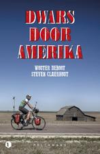 Dwars door Amerika 9789463103183 Steven Claerhout, Verzenden, Steven Claerhout