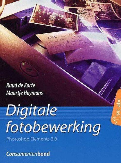Digitale Fotobewerking 9789059510135 Maartje Heymans, Boeken, Informatica en Computer, Zo goed als nieuw, Verzenden