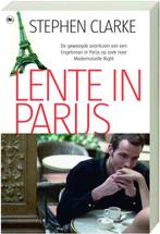 Lente In Parijs 9789044314304, Livres, Romans, Stephen Clarke, Verzenden
