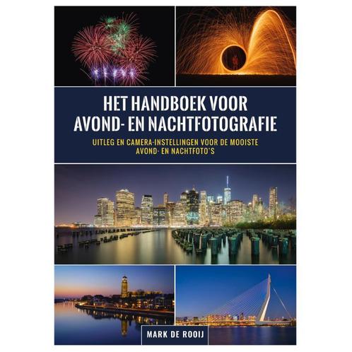 Het handboek voor avond- en nachtfotografie 9789083057446, Livres, Loisirs & Temps libre, Envoi