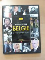 Kroniek van België in woord en beeld - Deel 1: Politiek, Boeken, Verzenden, Gelezen, Willy & Sara Van Poucke