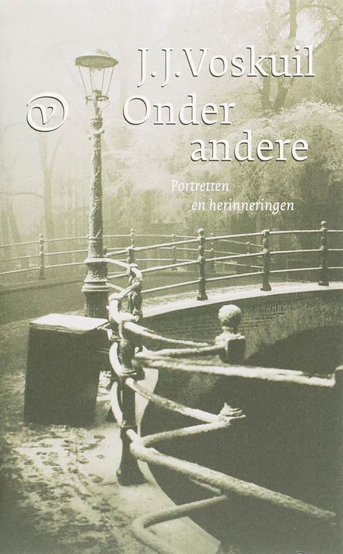 Onder andere 9789028241077 J.J. Voskuil, Boeken, Literatuur, Gelezen, Verzenden