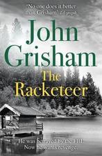 The Racketeer 9781444729764 John Grisham, Verzenden, John Grisham