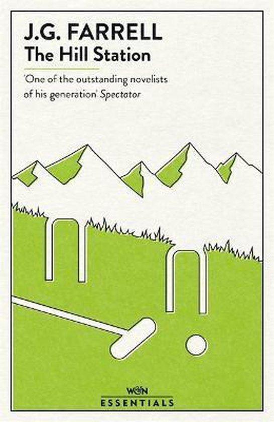 W&N Essentials-The Hill Station 9781474613958 J.G. Farrell, Livres, Langue | Anglais, Envoi
