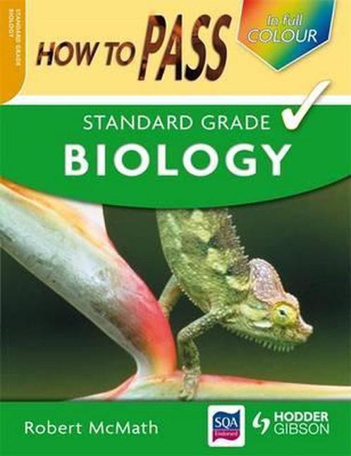 How to Pass Standard Grade Biology 9780340973943, Livres, Livres Autre, Envoi