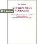 MET DEZE MENS VOOR OGEN 9789030409328 KOMPAS, Livres, Verzenden, KOMPAS
