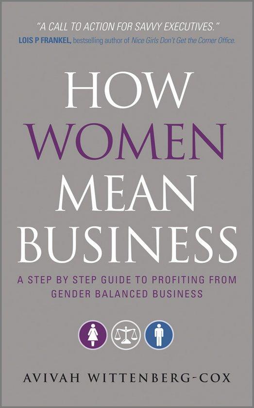 How Women Mean Business 9780470688847 Avivah Wittenberg-Cox, Livres, Langue | Anglais, Envoi