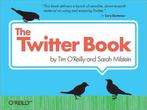 The Twitter Book 9780596802813, Tim O'Reilly, Sarah Milstein, Verzenden