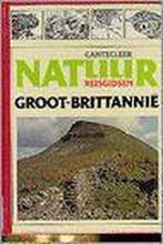 Cantecleer natuurreisgidsen Groot-Brittanië 9789021304892, Verzenden, Gelezen, Botting