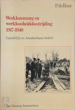Werklozenzorg en werkloosheidsbesteijding 1917-1940, Livres, Langue | Langues Autre, Envoi