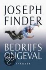 Bedrijfsongeval 9789024555802, Boeken, Verzenden, Gelezen, Joseph Finder