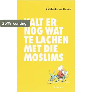 Valt er nog wat te lachen met die moslim 9789054601432, Verzenden, A. van Bommel