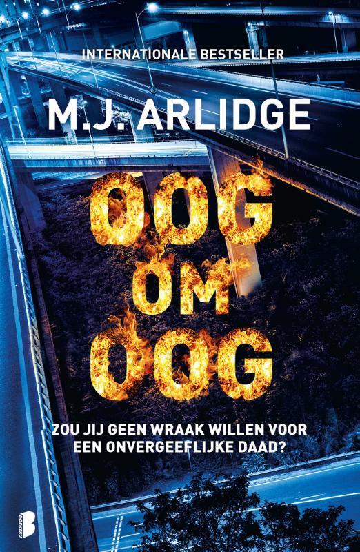 Oog om oog 9789022599594 M.J. Arlidge, Boeken, Thrillers, Gelezen, Verzenden