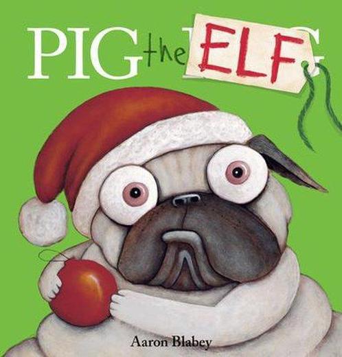 Pig the Elf 9781338781984 Aaron Blabey, Boeken, Overige Boeken, Gelezen, Verzenden