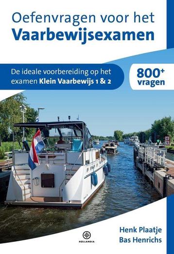 Boek: Oefenvragen voor het Vaarbewijsexamen (z.g.a.n.) disponible aux enchères