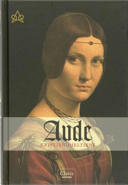 Clavis histories - Aude (9789044808292, Kristien Dieltiens), Antiquités & Art, Antiquités | Livres & Manuscrits, Envoi