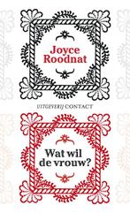 Wat Wil De Vrouw? 9789025437046, Joyce Roodnat, Verzenden