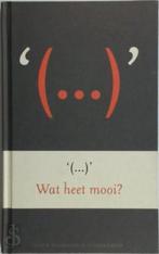Wat heet mooi klein filosofisch citatenboek, Nieuw, Nederlands, Verzenden