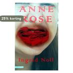Annerose 9789045002057 I. Noll, Verzenden, I. Noll