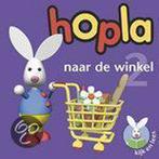 Hopla kijk en lees / 2 Naar de winkel / Hopla 9789075756265, Verzenden, Gelezen, R. Soete