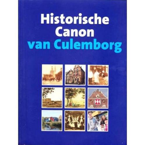 Historisch Canon van Culemborg 9789087880958 L. Bartels, Boeken, Geschiedenis | Stad en Regio, Zo goed als nieuw, Verzenden