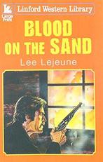 Blood On The Sand, Lejeune, Lee, Gelezen, Lee Lejeune, Verzenden