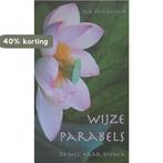 Wijze parabels 9789025958312 Jan Van Deenen, Verzenden, Jan Van Deenen