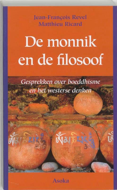 De monnik en de filosoof 9789056700201 J.-F. Revel, Boeken, Filosofie, Gelezen, Verzenden