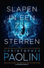 Slapen in een zee van sterren / Fractalverse / 1, Boeken, Science fiction, Verzenden, Zo goed als nieuw, Christopher Paolini