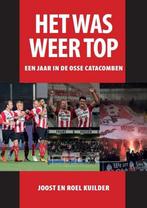 Het was weer top 9789492500946 Joost Kuilder, Verzenden, Gelezen, Joost Kuilder