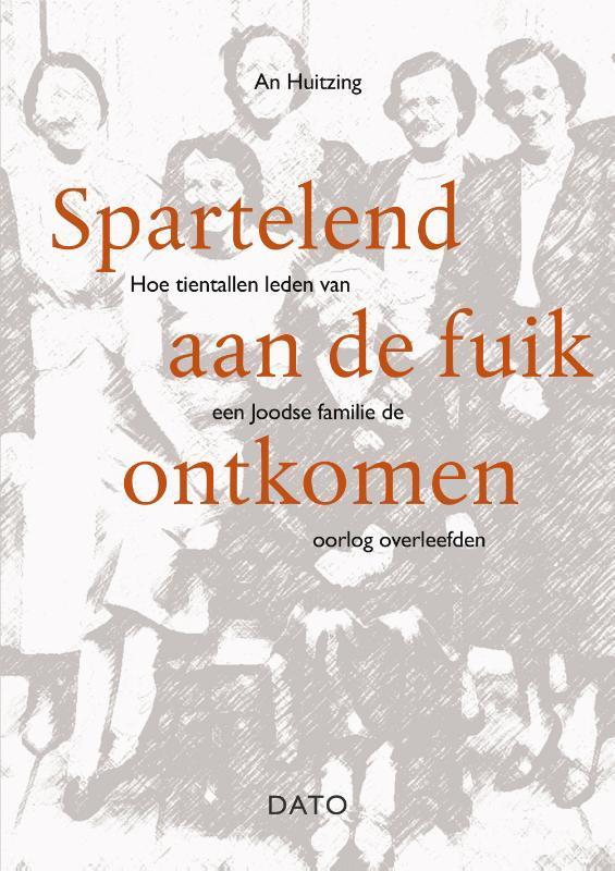 Spartelend aan de fuik ontkomen 9789462263826 An Huitzing, Boeken, Geschiedenis | Nationaal, Gelezen, Verzenden