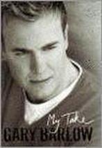 My Take 9780747587644 G. Barlow, Verzenden, Zo goed als nieuw, G. Barlow