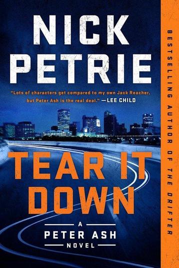 Tear It Down 9780399575686 Nick Petrie, Verzenden, Nick Petrie