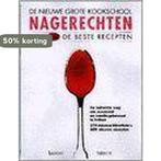 Nagerechten / De nieuwe grote kookschool 9789020927825, Boeken, Verzenden, Zo goed als nieuw, M. Kellermann