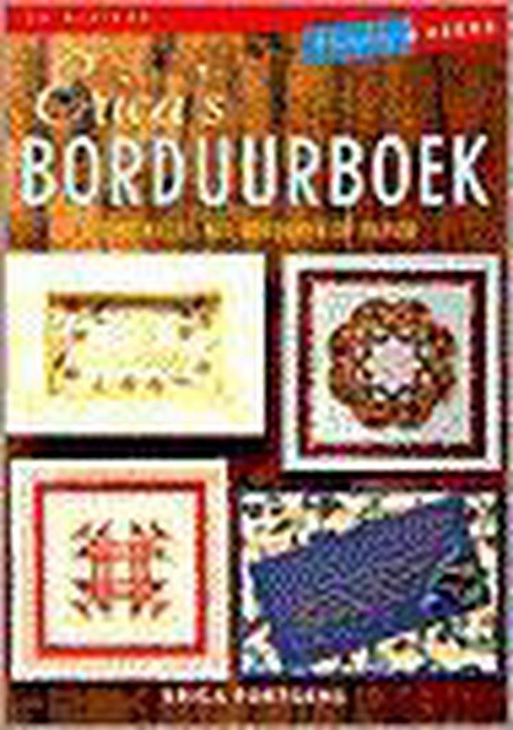 Ericas borduurboek / Hobbyreeks 9789038413389 e. Fortgens, Boeken, Hobby en Vrije tijd, Gelezen, Verzenden
