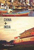 China and India 9780231150422, Gelezen, Jonathan Holslag, Verzenden