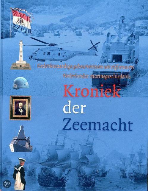 Kroniek der zeemacht 9789067076654, Livres, Histoire nationale, Envoi