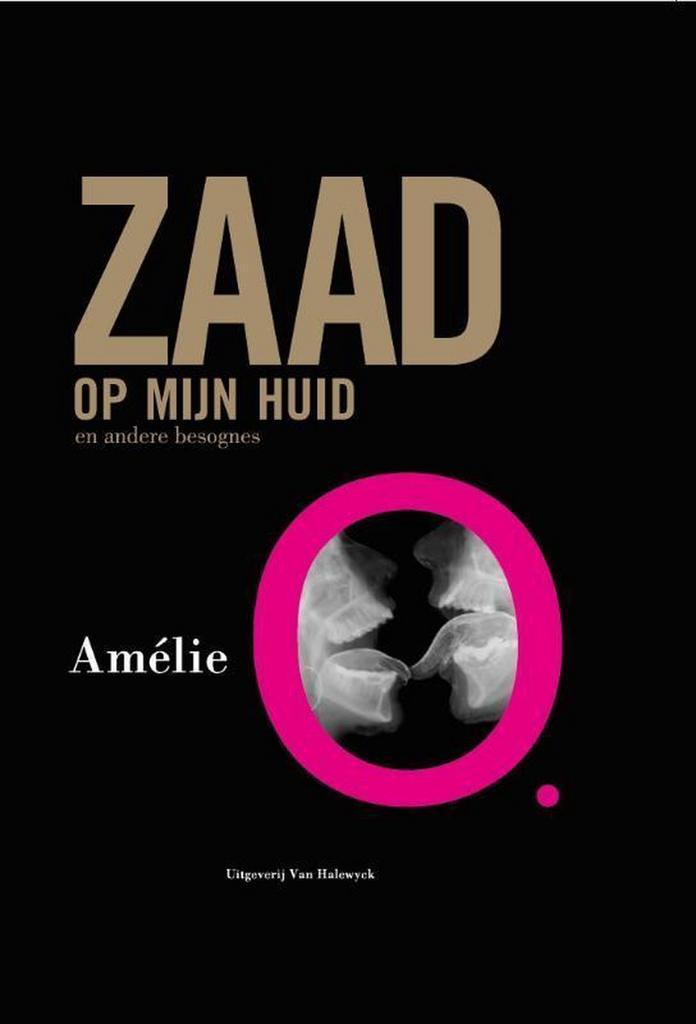 Zaad op mijn huid en andere besognes 9789461311337 Amelie O., Livres, Littérature, Envoi