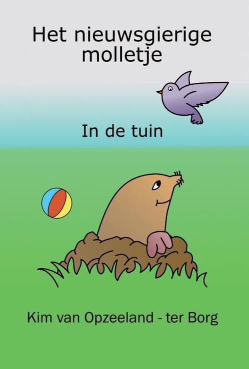 Het nieuwsgierige molletje 9789048442409, Boeken, Kinderboeken | Baby's en Peuters, Gelezen, Verzenden