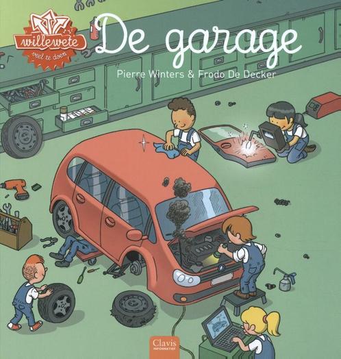 De garage / Willewete 9789044829464 Pierre Winters, Boeken, Overige Boeken, Zo goed als nieuw, Verzenden