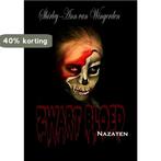 Zwart Bloed Nazaten 9789492212481 Shirley Ann van Wingerden, Boeken, Verzenden, Zo goed als nieuw, Shirley Ann van Wingerden