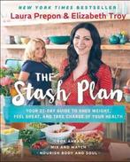 The Stash Plan 9781501123092 Laura Prepon, Verzenden, Zo goed als nieuw, Laura Prepon