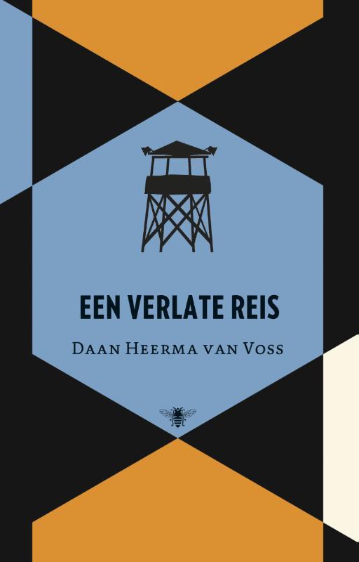 Een verlate reis 9789023442561 Daan Heerma van Voss, Boeken, Romans, Zo goed als nieuw, Verzenden